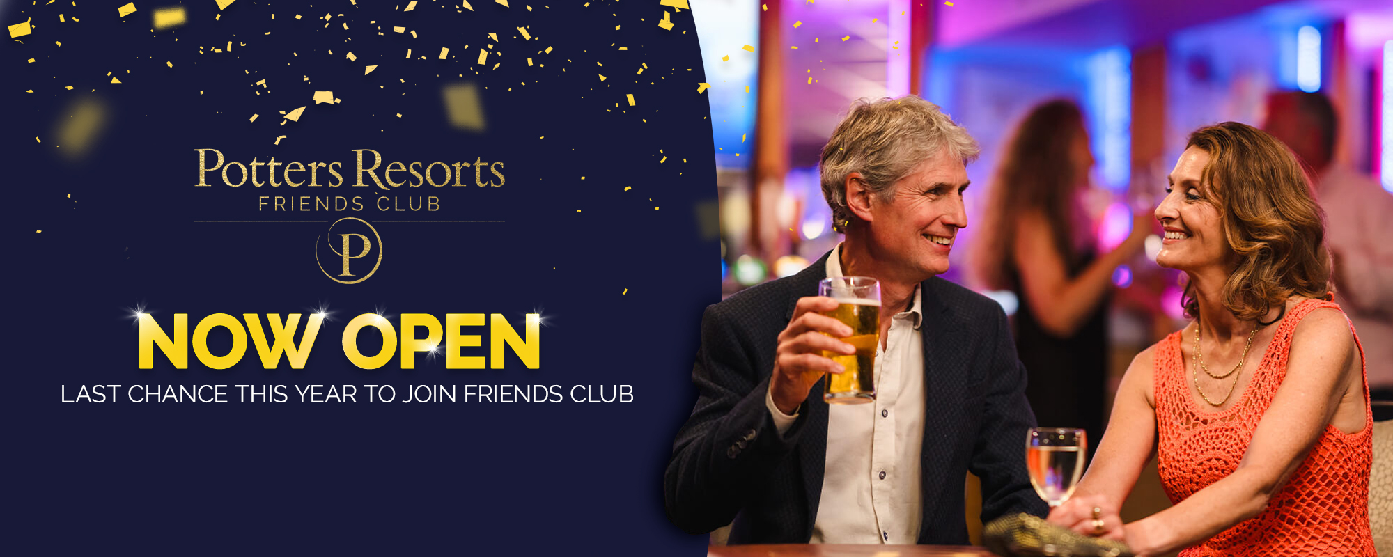 Potters Resorts Friends Club Now Open